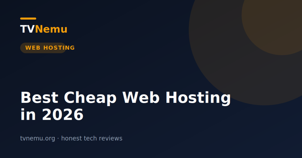 Best Cheap Web Hosting in 2026