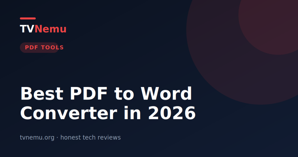 Best PDF to Word Converter in 2026