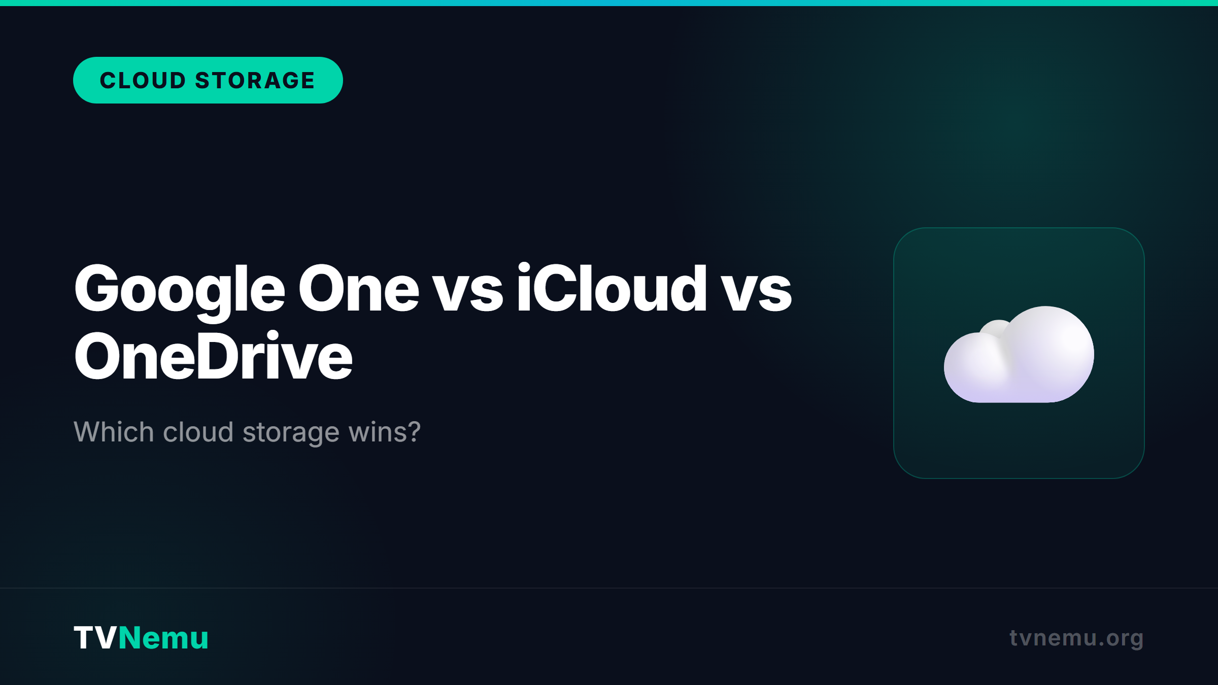 Google One vs iCloud vs OneDrive: Which Cloud Storage Wins?