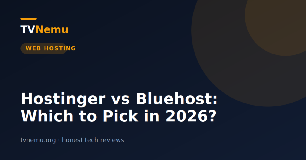 Hostinger vs Bluehost: Which to Pick in 2026?