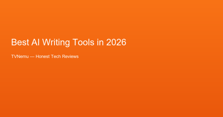 Best AI Writing Tools in 2026