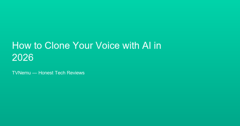 How to Clone Your Voice with AI in 2026