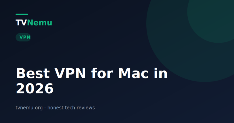 Best VPN for Mac in 2026