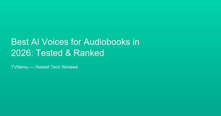 Best AI Voices for Audiobooks in 2026: Tested & Ranked