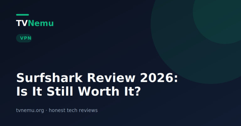 Surfshark Review 2026: Is It Still Worth It?