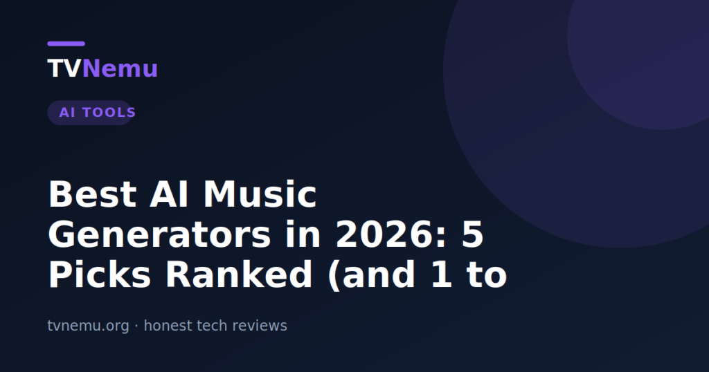 Best AI Music Generators in 2026: 5 Picks Ranked (and 1 to Avoid)