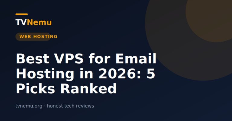 Best VPS for Email Hosting in 2026: 5 Picks Ranked