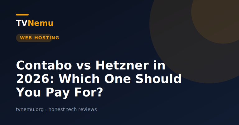 Contabo vs Hetzner in 2026: Which One Should You Pay For?